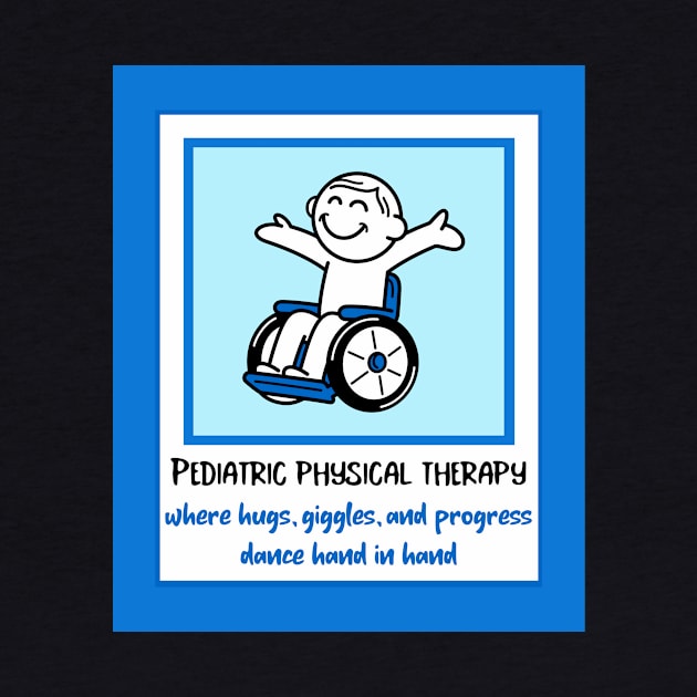 Pediatric Physical Therapy by Designs by Eliane